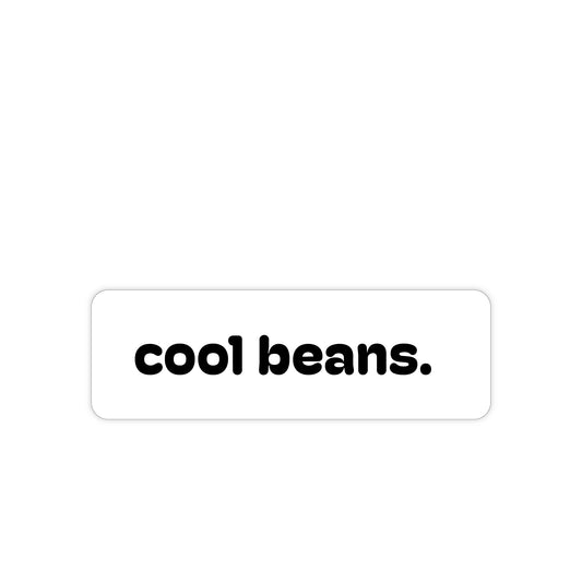 cool beans.